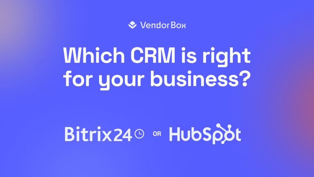 Blue and purple gradient background with text overlay: Which CRM is right for your business? Bitrix24 vs HubSpot